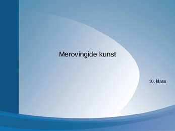 Merovingide kunst