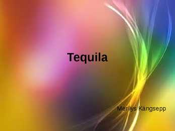 Tequila