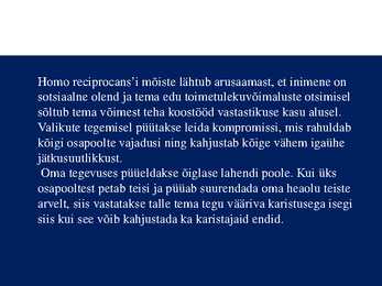 Inimese roll turul #7