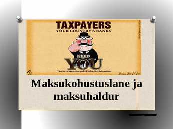 Maksukohustuslane ja maksuhaldur
