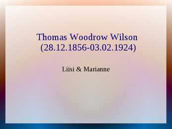Thomas Woodrow Wilson