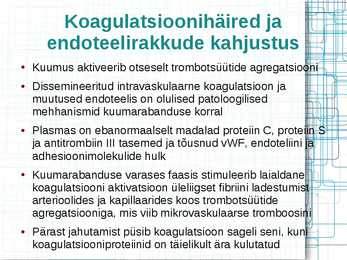 KUUMARABANDUSE PATOFÜSIOLOOGIA #11