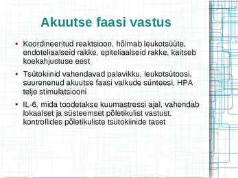 KUUMARABANDUSE PATOFÜSIOLOOGIA #7