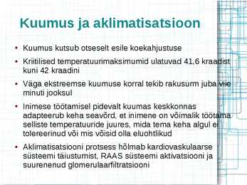 KUUMARABANDUSE PATOFÜSIOLOOGIA #10