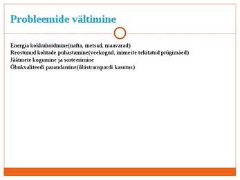 Keskkonnareostus ja selle vältimine #6