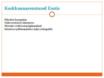 Keskkonnareostus ja selle vältimine #7