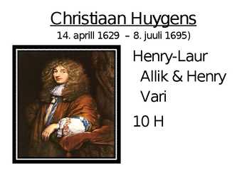 Christiaan Huygens - Sladi töö