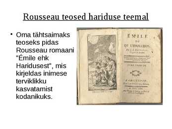 Jean-Jacques Rousseau - Slaidi töö #7