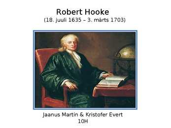 Robert Hooke - Slaidi töö