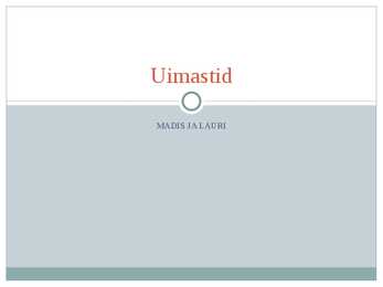 Uimastid