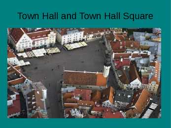 Tallinn Town Hall Square and Town Hall