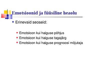 Üldpsüholoogia - Emotsioonid #13