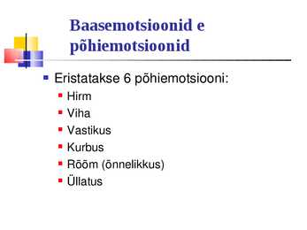 Üldpsüholoogia - Emotsioonid #18