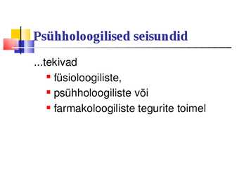 Üldpsüholoogia - Emotsioonid #25