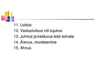 Üldpsüholoogia - Emotsioonid #46