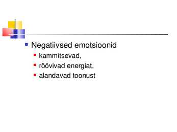 Üldpsüholoogia - Emotsioonid #8