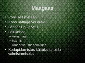 Gaaskütused #3