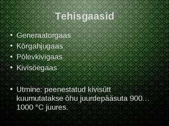 Gaaskütused #4