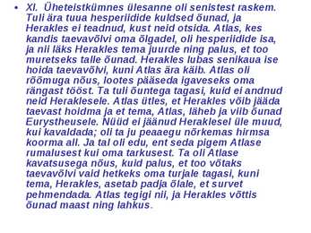 Heraklese vägiteod #19