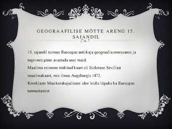 Suure maadeavastus perioodi tähtsus kartograafia arengus #3
