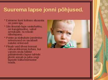 Referaat - Miks laps jonnib #3
