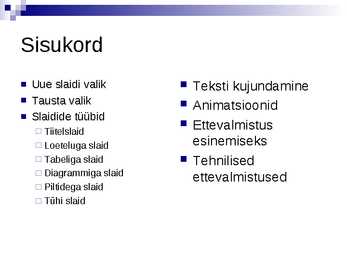 PowerPointi kasutusjuhend #2
