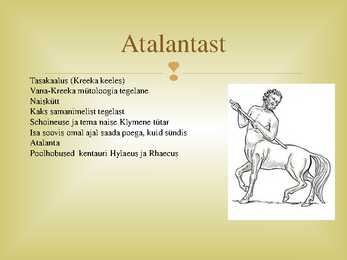Atalanta ehk Atalante #2