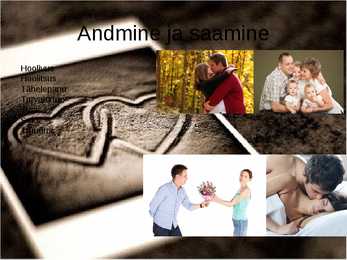 Andmine ja saamine suhetes #6