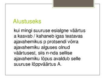 Liitprotsendiline kasvamine ja kahanemine #2
