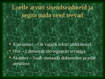 Arvuti ajalugu ja seadmed #11
