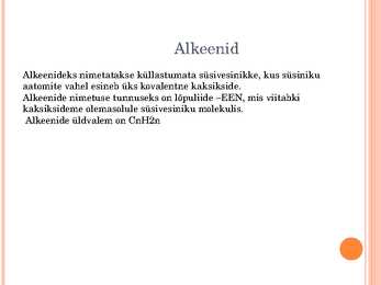 Alkeenid #2