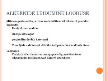 Alkeenid #7