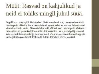 Müüdid toitumise kohta #7