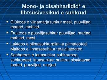Süsivesikud #4