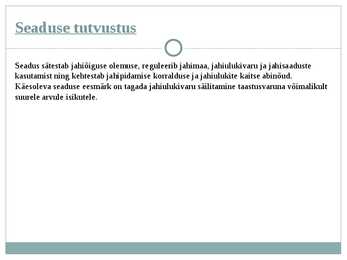 Jahiseadus #2