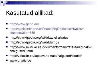 Viirushaiguste levik #10