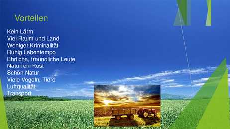 Landleben Vorteilen #2