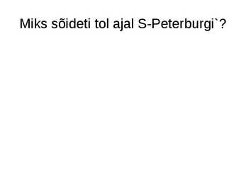 Uurimustöö Eestlased Peterburis #3