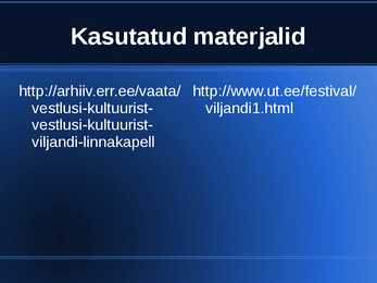 Powerpoint - Viljandi Linnakapell #9