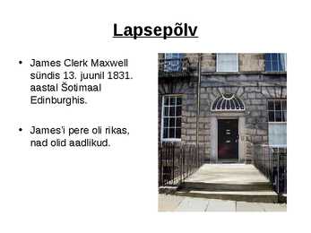James Clerk Maxwell - Esitlus #2
