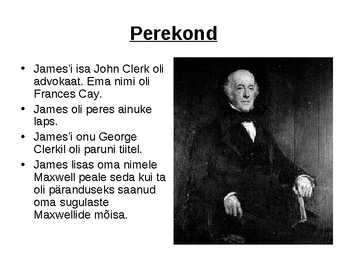 James Clerk Maxwell - Esitlus #3