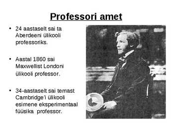 James Clerk Maxwell - Esitlus #5