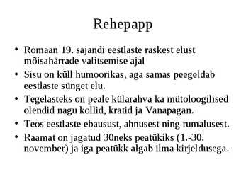 Rehepapi kokkuvõte #4