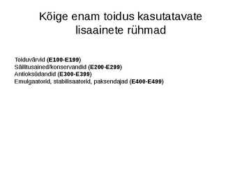Lisaained juustudes #3