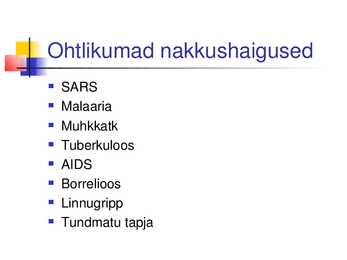 Nakkushaigused #7