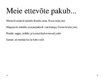 Mulgi Pubi väljamõeldud toitlustusettevõte #6