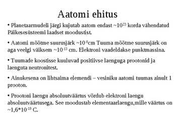 Aatomi ja tuumafüüsika #16