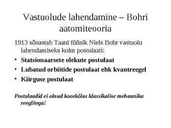 Aatomi ja tuumafüüsika #21