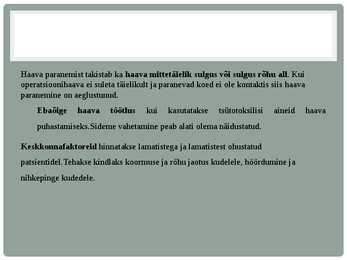 HAAVA ja haavandi hindamine #12