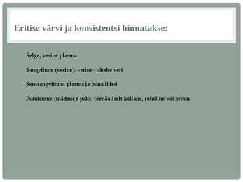 HAAVA ja haavandi hindamine #41